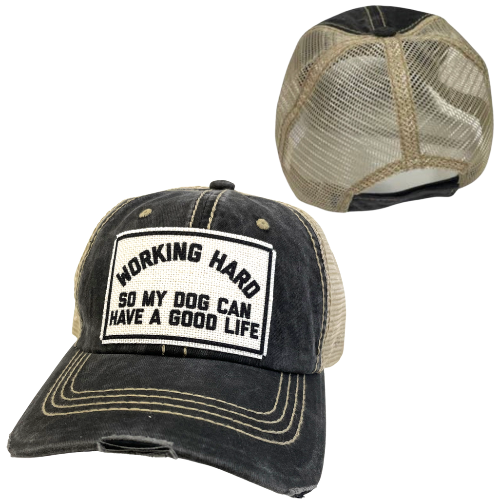 WORKING HARD FOR MY DOG | UNISEX HAT | DISTRESSED - Dog.Dog.Cat.