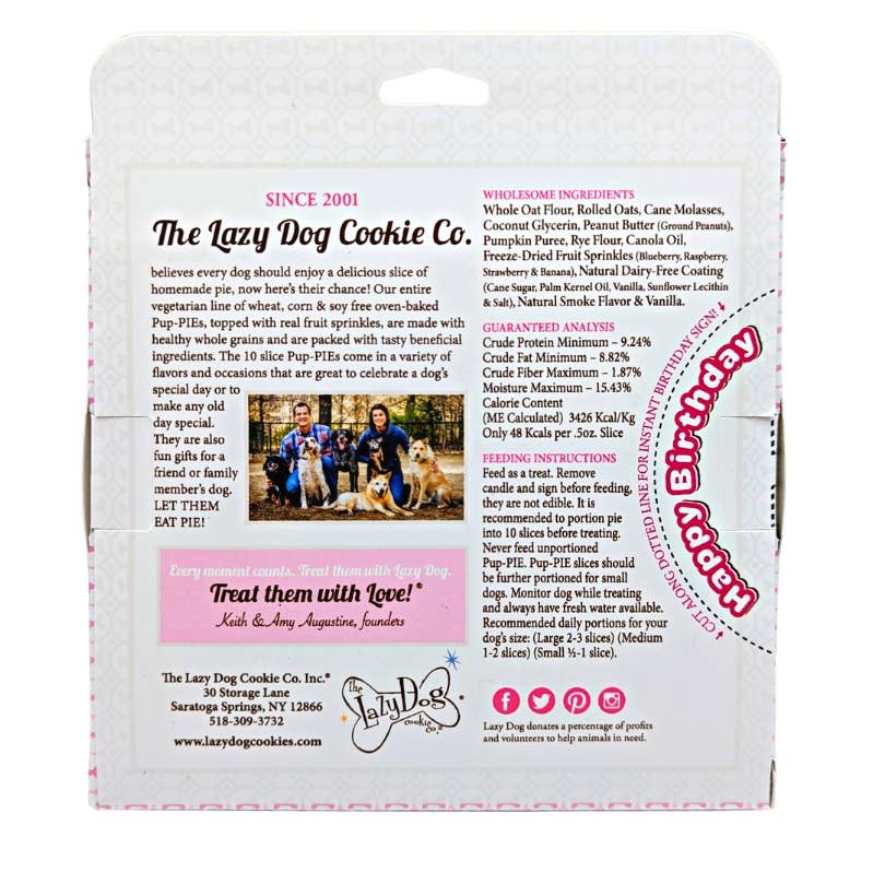 Lazy Dog Happy Birthday Pup-PIE for a Darling Girl- 6 oz ea. - Dog.Dog.Cat.