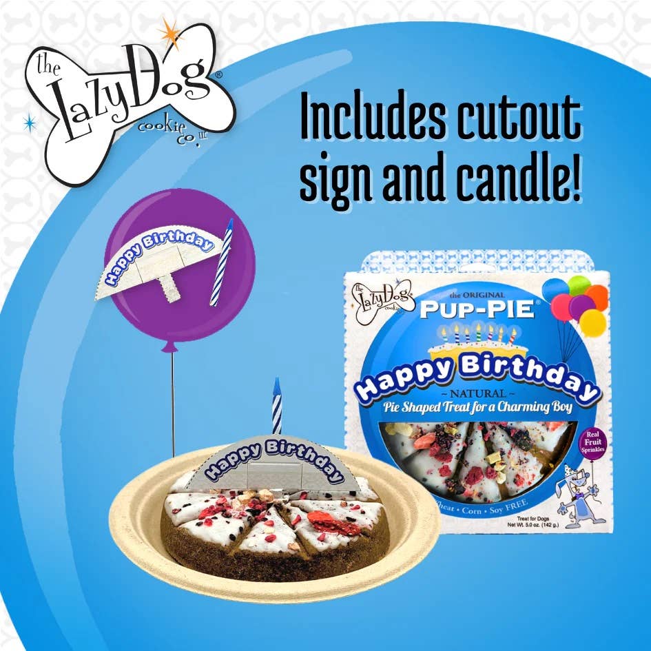 Lazy Dog Happy Birthday Pup-PIE for a Charming Boy- 6 oz ea. - Dog.Dog.Cat.