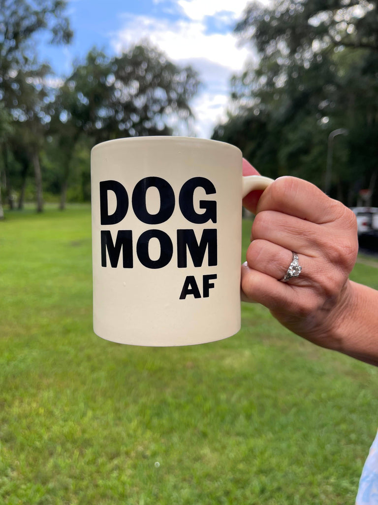 BARK JAX - Dog Mom AF Coffee Mug - Dog.Dog.Cat.