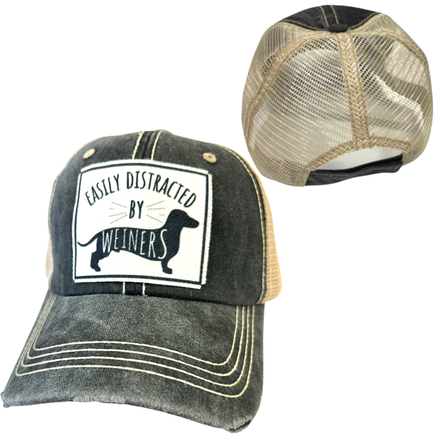 EASILY DISTRACTED BY WEINERS | UNISEX HAT | DISTRESSED - Dog.Dog.Cat.