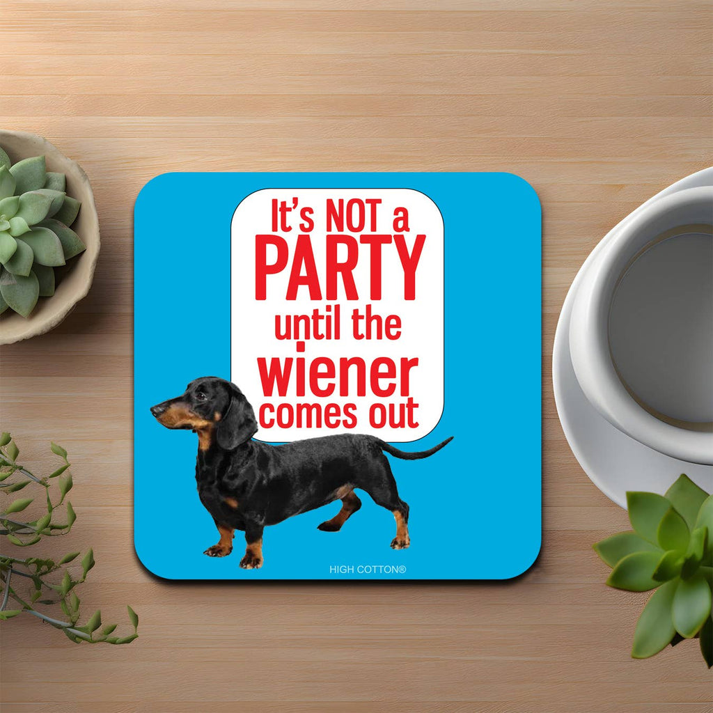 High Cotton Gifts - It's not a party until Coaster - Dog.Dog.Cat.