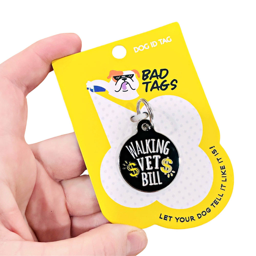Bad Tags - Dog ID Tag w/ Scannable QR Code - Walking Vet Bill - Dog.Dog.Cat.