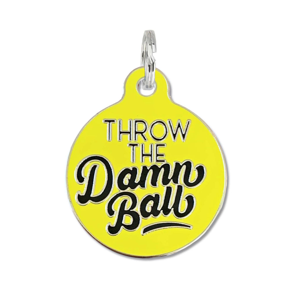 Bad Tags - Dog ID Tag Personalized  - Throw the Damn Ball  - Dog.Dog.Cat.
