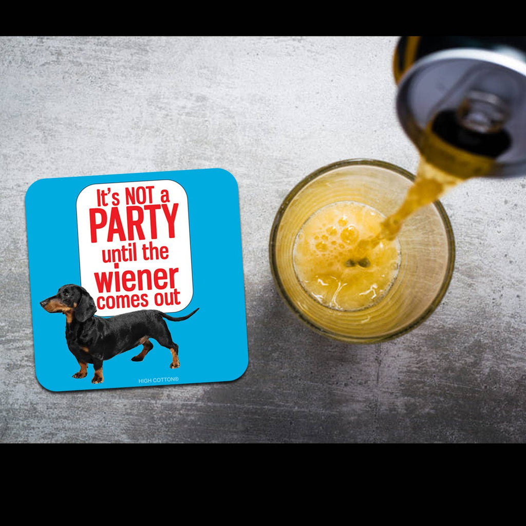 High Cotton Gifts - It's not a party until Coaster - Dog.Dog.Cat.