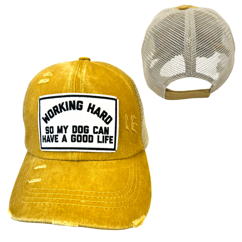 Working Hard for my Dog - Unisex Hat - Distressed - Dog.Dog.Cat.
