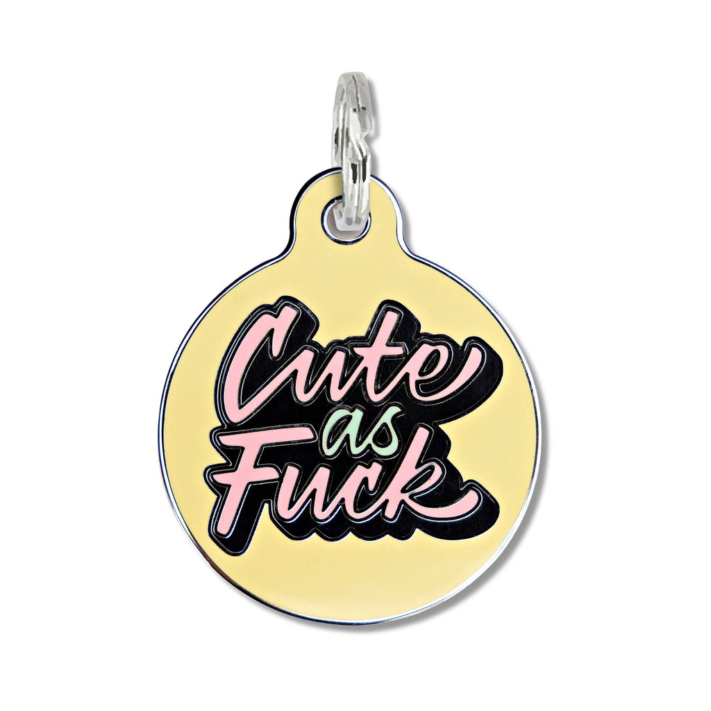Personalized Pet ID Tag Collar Charm - Cute as Fuck - Dog.Dog.Cat.